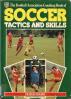 The Football Association coaching book of soccer tactics and skills